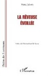 Maria Laborit - La Rêveuse éveillée