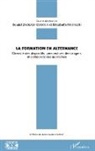Elisabeth Mazalon, Soua Zaouani Denoux, Souad Zaouani Denoux - La formation en alternance