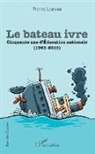 Pierre Legrand - Le bateau ivre