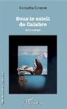 Concetta Condemi - Sous le soleil de Calabre