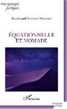 Berthrand Nguyen Matoko - Équationnelle et Nomade