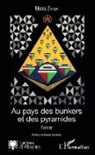 Elona Zhana - Au pays des bunkers et des pyramides