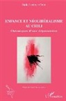 Paula Cubillos Celis - Enfance et néolibéralisme au Chili