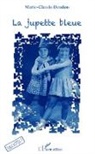 Marie-Claude Deudon - La jupette bleue