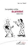 Jean-Luc Tabard - Les petites cailles du président