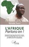 Kémoko Touré - L'Afrique. Parlons-en !