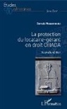 Gervais Muberankiko - La protection du locataire-gérant en droit OHADA