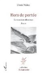 Denis Nunez - Hors de portée
