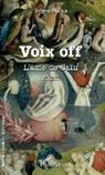 Bruno Malka - Voix off