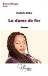 Kadiata Kaba - La dame de fer