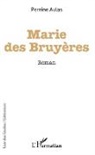 Perrine Aulas - Marie des bruyères