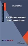 Delphine Brach-Thiel - Le financement du terrorisme
