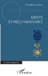 Timothée Guérin - Mérite et reconnaissance