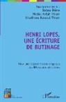 Babo Diène, Babou Diène, Khadimou Ra Thiam, Khadimou Rassoul Thiam, Modou Fata Thiam, Modou Fatah Thiam - Henri Lopes, une écriture de butinage