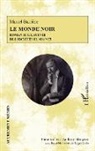 Marcel Barrière - Le monde noir
