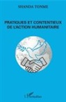 Shanda Tonme, Jean-Claude Shanda Tonme - Pratiques et contentieux de l'action humanitaire