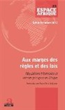 Sylvie Ayimpam - Aux marges des règles et des lois