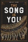 Bradley Rogers - The Song Is You: Musical Theatre and the Politics of Bursting Into Song and Dance