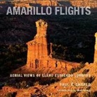 Paul V Chaplo, Paul V. Chaplo - Amarillo Flights