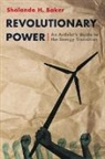 Shalanda Baker - Revolutionary Power