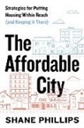 Shane Phillips - Affordable City