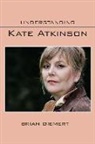 Brian Diemert - Understanding Kate Atkinson