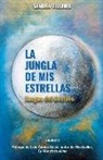 Sandra Villamil - La jungla de mis estrellas: Juegos del destino