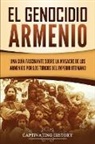 Captivating History - El Genocidio Armenio
