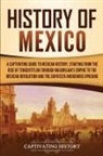 Captivating History - History of Mexico