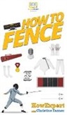 Howexpert, Christine Tanner - How To Fence