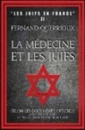 Fernand Querrioux - La médecine et les juifs