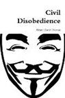 Henry D. Thoreau - Civil Disobedience