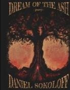 Daniel Sokoloff - Dream of the Ash