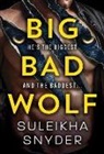 Suleikha Snyder - Big Bad Wolf
