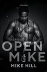 Mike Hill - Open Mike
