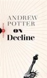 Andrew Potter, Potter Andrew - On Decline