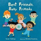 Susan Rollings, Nichola Cowdery - Best Friends, Busy Friends