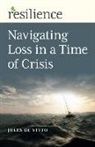 Jules de Vitto, Jules De Vitto - Resilience: Navigating Loss in a Time of Crisis