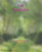 Toby Musgrave, Toby (Dr.) Musgrave, Musgrave Toby - The garden : elements and styles