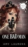 Amy Laurens - One Bad Man