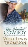 Vicki Lewis Thompson - Big-Hearted Cowboy