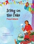 Troon Harrison, Joyeeta Neogi - Icing on the Cake