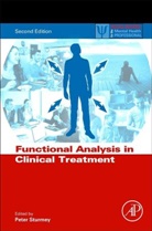 Peter Sturmey, Peter (Professor Sturmey, Peter (Professor of Psychology Sturmey, Sturmey Peter - Functional Analysis in Clinical Treatment