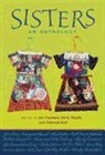 Deborah Bull, Jan Freeman, Emily Wojcik - Sisters: An Anthology