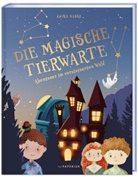 Anika Hasse - Die magische Tierwarte - Abenteuer im versteinerten Wald