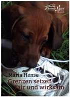 Maria Hense - Grenzen setzen