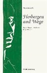 Jürgen Jankofsky - Herbergen und Wege