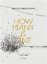 Liesbeth de Besten, Liesbeth den Besten, Hele Britton, Helen Britton, Itzhak Carmel, Liesbeth Den Besten... - Deganit Stern Schocken : How Many Is One