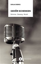 Sonja Dierks - Gehör schenken