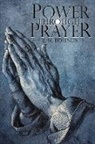 E. M. Bounds - Power Through Prayer